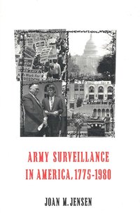 Army Surveillance in America, 1775-1980