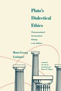 Platos Dialectical Ethics