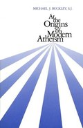 At the Origins of Modern Atheism