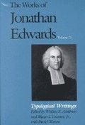 The Works of Jonathan Edwards, Vol. 11
