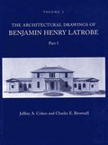 The Architectural Drawings of Benjamin Henry Latrobe (Series 2)