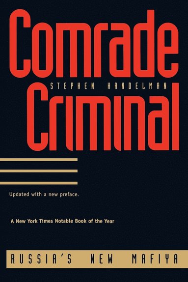 Comrade Criminal av Stephen Handelman