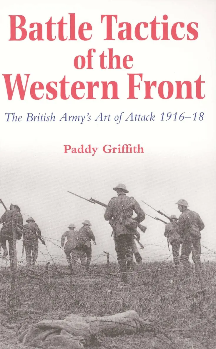 Paddy Griffith - Battle Tactics of the Western Front, Häftad. Tillgänglighet: Tillfälligt slut