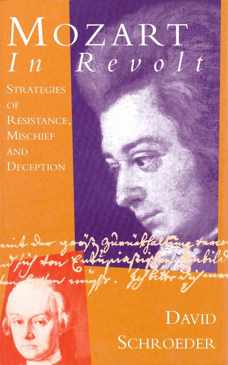 David Schroeder - Mozart in Revolt, Inbunden. Tillgänglighet: Tillfälligt slut