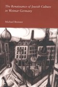 Renaissance of Jewish Culture in Weimar Germany