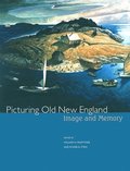 Picturing Old New England