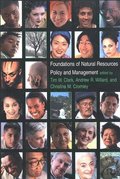 Foundations of Natural Resources Policy and Management
