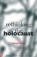 Rethinking the Holocaust