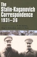 The Stalin-Kaganovich Correspondence, 193136