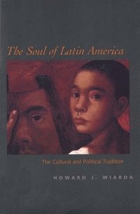 The Soul of Latin America