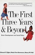 The First Three Years and Beyond
