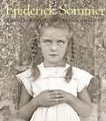 The Art of Frederick Sommer