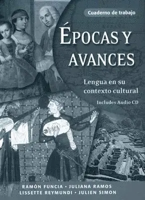 Ramón Funcia, Juliana Ramos-Ruano, Lissette Reymundi, Julien Jacques Simon - Epocas y avances [Workbook], Häftad. Tillgänglighet: Tillfälligt slut