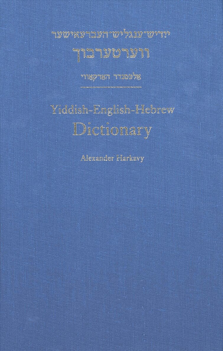 Yiddish-English-Hebrew Dictionary