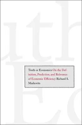 Richard S. Markovits - Truth or Economics, Inbunden. Tillgänglighet: Tillfälligt slut