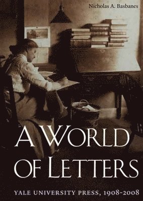 Nicholas A. Basbanes - World of Letters, Inbunden. Tillgänglighet: Tillfälligt slut