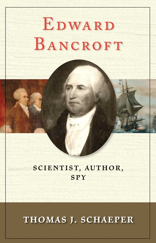 Thomas J. Schaeper - Edward Bancroft, Inbunden. Tillgänglighet: Tillfälligt slut