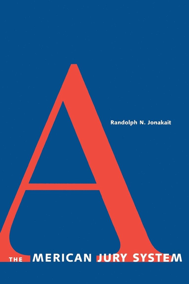 Randolph N. Jonakait - American Jury System, Häftad