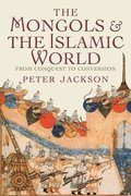 The Mongols and the Islamic World