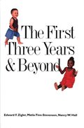 First Three Years and Beyond