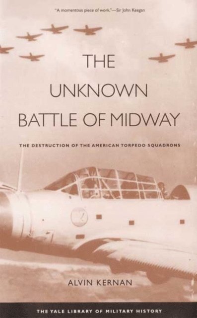 Alvin Kernan - Unknown Battle of Midway, E-bok