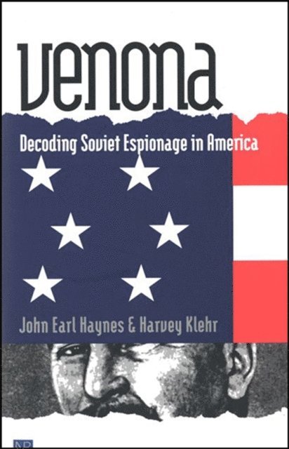 Harvey Klehr, John Earl Haynes - Venona, E-bok