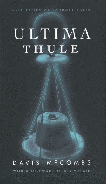 McCombs Davis McCombs - Ultima Thule, E-bok. Tillgänglighet: Lägg i varukorg