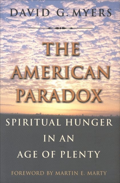 Myers David G. Myers - American Paradox, E-bok. Tillgänglighet: Lägg i varukorg