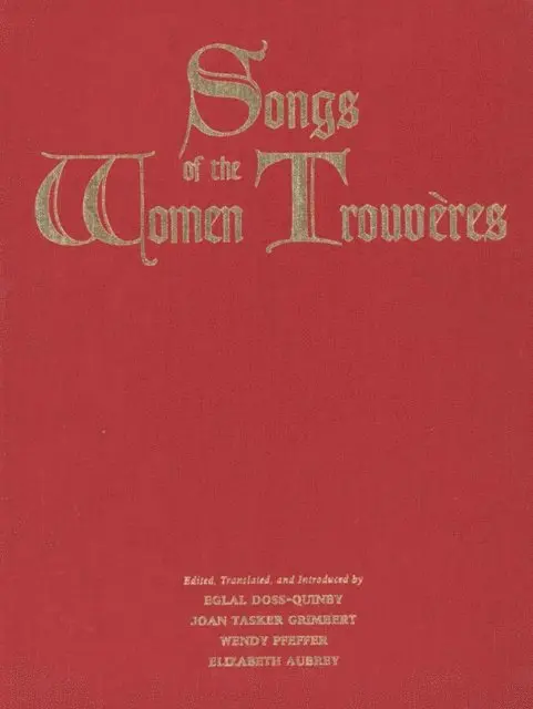Songs of the Women Trouvères