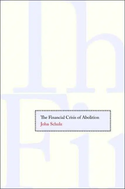 Financial Crisis of Abolition