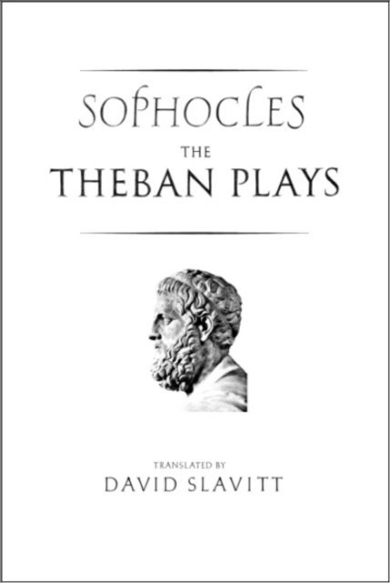 Sophocles Sophocles - Theban Plays of Sophocles, E-bok