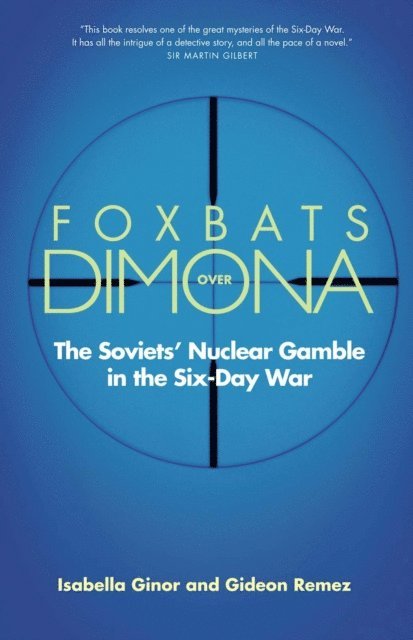 Isabella Ginor - Foxbats Over Dimona, E-bok. Tillgänglighet: Lägg i varukorg