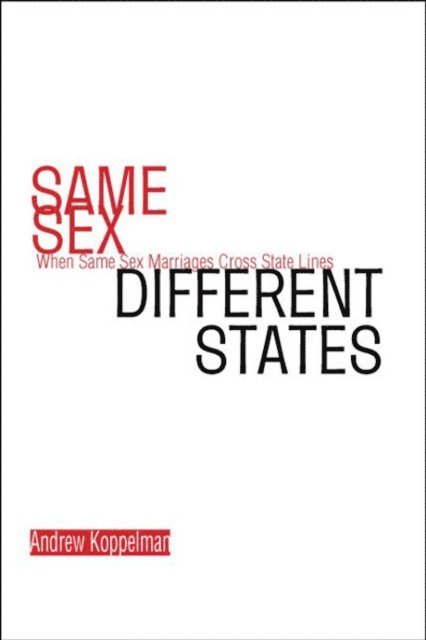 Same Sex, Different States
