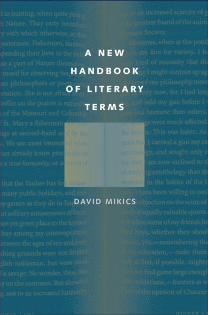 Mikics David Mikics - New Handbook of Literary Terms, E-bok. Tillgänglighet: Lägg i varukorg