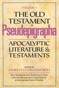 The Old Testament Pseudepigrapha, Volume 1