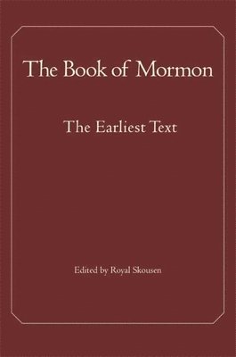 Royal Skousen - The Book of Mormon, Inbunden