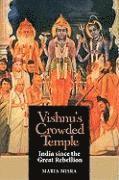 Maria Misra - Vishnu's Crowded Temple: India Since the Great Rebellion, Häftad. Tillgänglighet: Tillfälligt slut