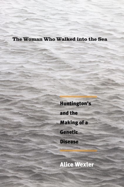 Alice Wexler - Woman Who Walked into the Sea, E-bok