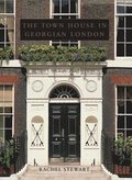 The Town House in Georgian London