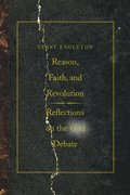 Reason, Faith, and Revolution