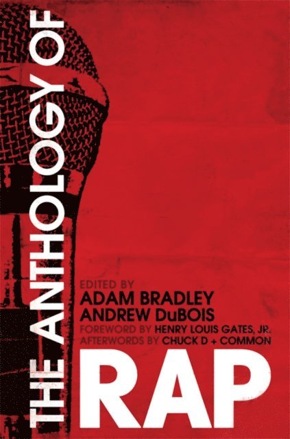 DuBois Andrew DuBois, Bradley Adam Bradley - Anthology of Rap, E-bok