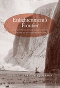 Enlightenment&#39;s Frontier
