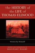 The History of the Life of Thomas Ellwood