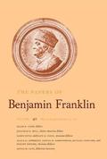 The Papers of Benjamin Franklin, Vol. 40