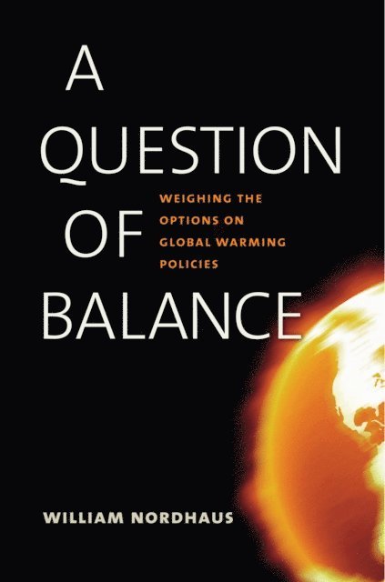 Nordhaus William D. Nordhaus - Question of Balance, E-bok