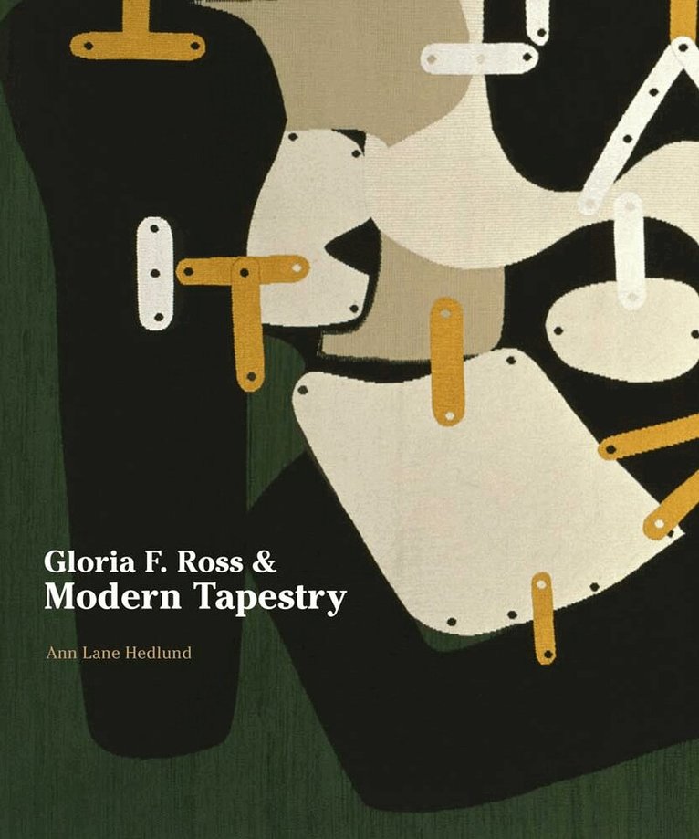 Gloria F. Ross and Modern Tapestry