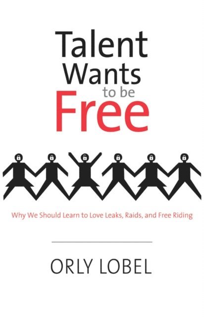 Talent Wants to Be Free