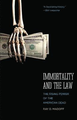 Ray D. Madoff - Immortality and the Law, Häftad. Tillgänglighet: Tillfälligt slut