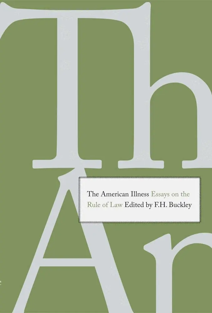 F. H. Buckley - American Illness, Inbunden. Tillgänglighet: Lägg i varukorg