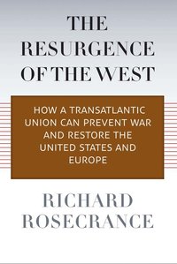 Resurgence of the West